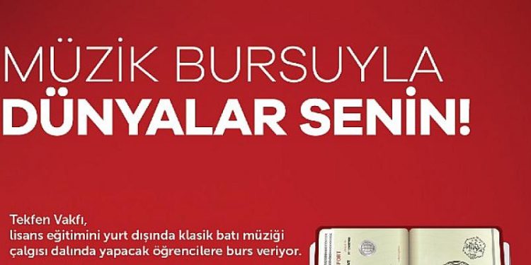 Tekfen Vakfı Müzik Bursu için başvurular başladı